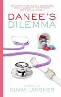 Danee's Dilemma 0997988363 Book Cover