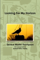 Looking For My Horizon 1105838404 Book Cover