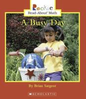 A Busy Day (Rookie Read-About Math) 0516249649 Book Cover