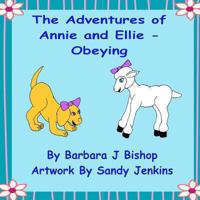 The Adventures of Annie and Ellie 1477506640 Book Cover