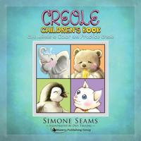 Creole Children's Book: Cute Animals to Color and Practice Creole 1619494965 Book Cover
