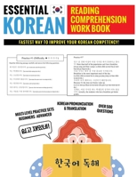 Essential Korean Reading Comprehension Workbook: Multi-Level Practice Sets With Over 500 Questions B07QKGK3JV Book Cover