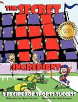 The Secret H Ingredient: A Recipe for Sports Success 0983935521 Book Cover