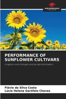 Performance of Sunflower Cultivars 6204158562 Book Cover
