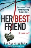 Her Best Friend 1786812622 Book Cover