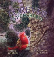 Forever Evergreen 1612445969 Book Cover