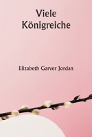 Viele Königreiche (German Edition) 9359945773 Book Cover