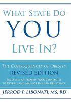 What State Do You Live In?: The Consequences of Obesity 143893503X Book Cover