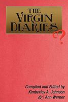 The Virgin Diaries 145157617X Book Cover