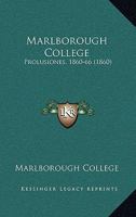 Marlborough College: Prolusiones, 1860-66 1164903209 Book Cover