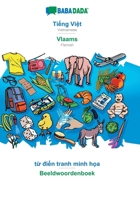 BABADADA, Tiếng Việt - Vlaams, từ điển tranh minh họa - Beeldwoordenboek 3749836671 Book Cover