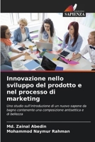 Innovazione nello sviluppo del prodotto e nel processo di marketing (Italian Edition) 6207047702 Book Cover
