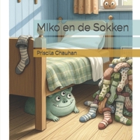 MIko en de Sokken B0FSYKJGP2 Book Cover