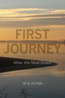 First Journey 1478262532 Book Cover