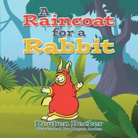 A Raincoat for a Rabbit 1669881199 Book Cover