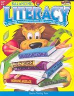 Balancing Literacy Grades K-2: A Balanced Approach to Reading and Writing Instruction 157471838X Book Cover