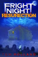 Fright Night: “The Resurrection” 1945390905 Book Cover