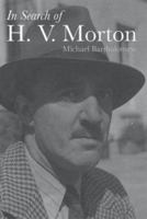 In Search of H. V. Morton 0413774872 Book Cover