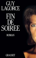 Fin de soirée 2246381118 Book Cover