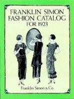 Franklin Simon Fashion Catalog for 1923 (Dover Books on Costume) 0486278549 Book Cover