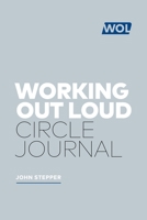 The Working Out Loud Journal 1989603718 Book Cover