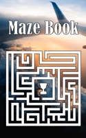 Maze Book: Cute Funny 2020 Maze Book For Family Mom Dad & Kids Gift Idea in Birthday Anniversary or Holidays Pocket Size Cruise Travel Trip Puzzle Lovers 1671232291 Book Cover