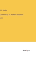 Commentary on the New Testament: Vol. 5 3382120089 Book Cover