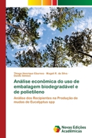 Análise econômica do uso de embalagem biodegradável e de polietileno 620240910X Book Cover