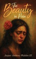 The Beauty in Pain B0G3YXFQ2W Book Cover