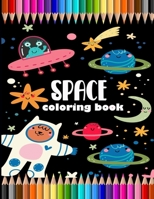Space coloring book: kids coloring book for space lover B087SGC5WP Book Cover