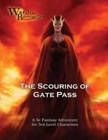 War of the Burning Sky 5E #1: the Scouring of Gate Pass 172032185X Book Cover