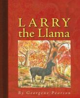 Larry the Llama 1933148357 Book Cover