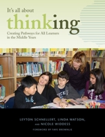 Creating Pathways for All Learners in the Middle Years 1553795091 Book Cover