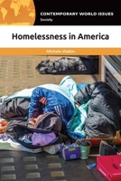Homelessness in America: A Reference Handbook (Contemporary World Issues) B0FMDLB5WH Book Cover