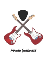 Pirate Guitarist 169649463X Book Cover