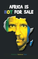 Africa is NOT for sale B0FKNH226T Book Cover