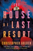 The House of Last Resort 1250285895 Book Cover