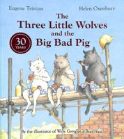 Three Little Wolves and the Big Bad Pig 0008602824 Book Cover