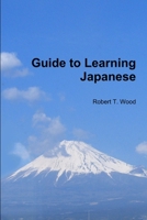 Guide to Learning Japanese 1365407152 Book Cover