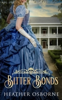 Bitter Bonds 1530139325 Book Cover