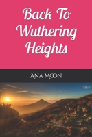 Back To Wuthering Heights 1794047778 Book Cover