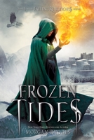 Frozen Tides 159514708X Book Cover