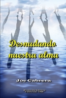 Desnudando nuestra alma (WIE) 1387626035 Book Cover