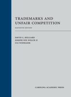 Trademarks and Unfair Competition 1422480593 Book Cover