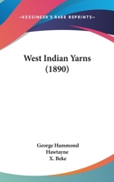 West Indian Yarns 1022416510 Book Cover