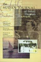 The Sudan Journal of Ismay Thomas 1857764366 Book Cover