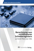 Berechnung Von Nichtlinearen Schieberegistern 3639462440 Book Cover