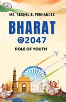 Bharat @ 2047: Role of Youth 8197680868 Book Cover