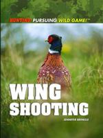 Wing Shooting 1448812410 Book Cover