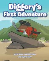 Diggory's First Adventure 1640963049 Book Cover